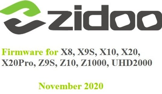 Актуальные версии ПО от Zidoo на ноябрь 2020 года